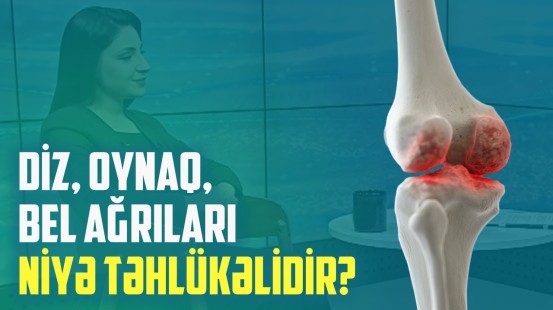 Hərəkət vaxtı artan ağrının səbəbi | Dizlərdə dartınma, yerimədə çətinliyiniz varsa... - BAKU MED