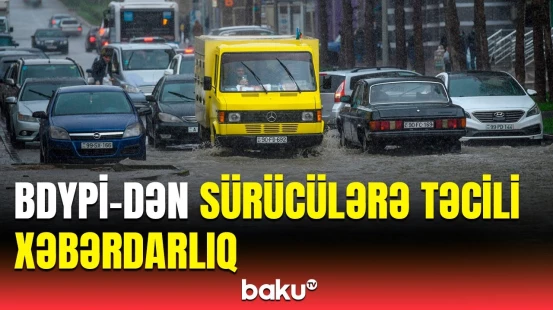Sürət həddini nəzarətdə saxlayın! | BDYPİ-nin əməkdaşından mühüm açıqlama
