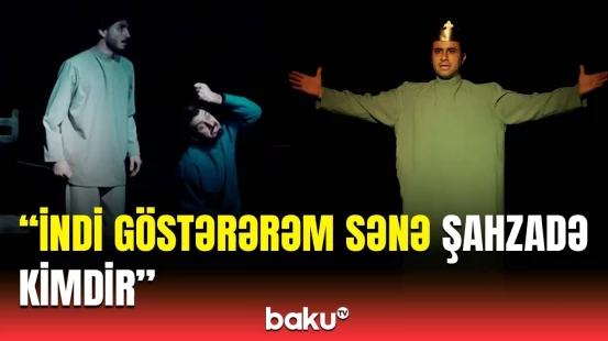 "M Teatr"da "Vəliəhd" tamaşasının premyerası keçirildi