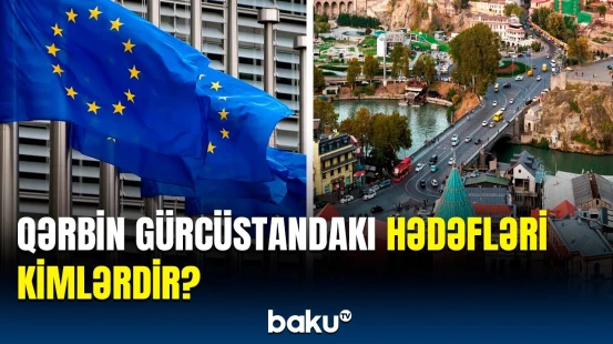 Qərb Gürcüstanda QHT-ləri hansı məqsədlə maliyyələşdirir? | Avropa və ABŞ-nin təlimatı ilə...