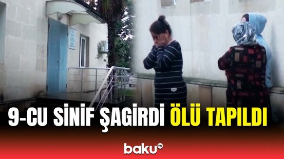 Astarada nəşi tapılan yeniyetmə ilə bağlı təcili hərəkətə keçildi