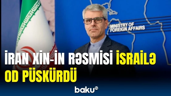 Suriyada baş verənlər onların ssenarisidir | İran XİN-dən sərt reaksiya