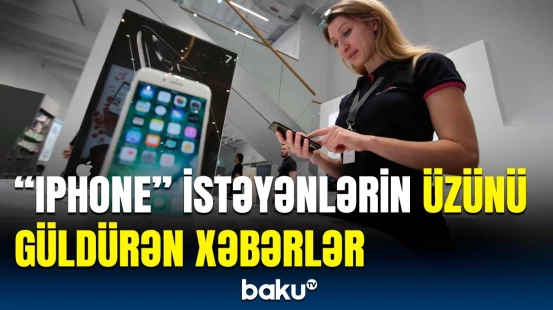 “iPhone” modelləri ucuzlaşır | Uzun illərdən sonra edilən əsas yenilik isə...
