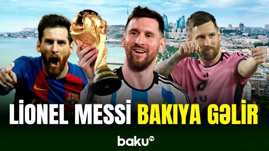 Lionel Messi, Jordi Alba, Serxio Busqets və Luis Suarez Azərbaycana gələcək