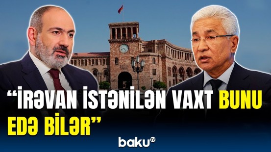 KTMT-dən Ermənistanla bağlı son dəqiqə açıqlaması | İrəvanın qərarı isə...