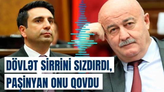 Ermənistanda Bakı ilə bağlı qalmaqal | Məxfi məlumatları kim necə sızdırdı?