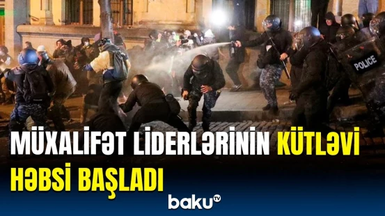 Gürcüstanda müxalifət liderləri nədə ittiham olunur? | DİN təcili məlumat yaydı