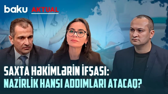 Qeyri-qanuni həkimlərin qurbanları | Saxta həkimlər TV-lərə necə ayaq açır? | BAKU AKTUAL