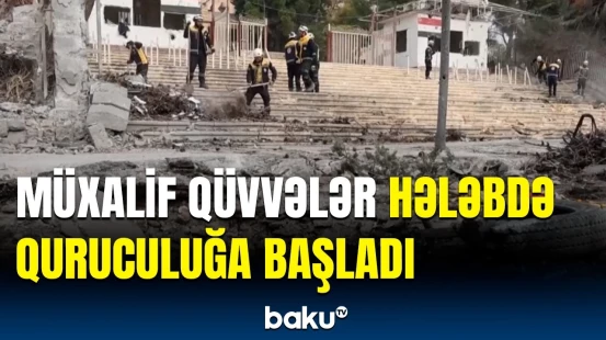 Hələbi tutan müxalif qüvvələr təmizlik işlərinə başlayıblar