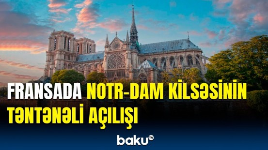 Parisdə Notr-Dam kilsəsinin açılışı belə qeyd olundu