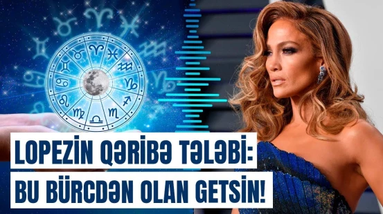 Cennifer Lopez hansı bürcdən olanlarla işləməyi qadağan etdi? - Səbəbi isə...
