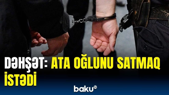 Atanın oğluna qarşı amansız hərəkət | Qandonduran hadisənin detalları