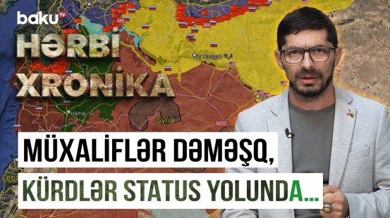 Bəşər Əsəd çıxılmaz vəziyyətdə | Suriyaya kim hakim olacaq? -  HƏRBİ XRONİKA