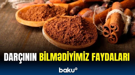 Darçın hansı xəstəliyin qarşısını almağa qadirdir? | Diyetoloqlardan vacib məlumat