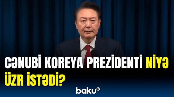 Cənubi Koreya Prezidentindən xalqa təcili müraciət | Hər şey buna görə oldu ki...