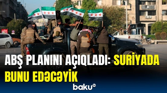 Bizim niyyətimiz odur ki... | ABŞ-nin Suriya ilə bağlı əsas məqsədi məlum oldu