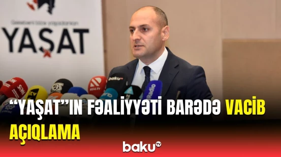 4 ildə “YAŞAT” Fonduna nə qədər məbləğ daxil olub?