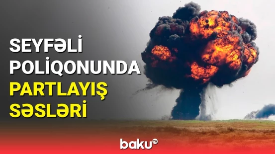 Müdafiə Nazirliyi əhaliyə müraciət etdi | Seyfəli poliqonunda nə baş verir?
