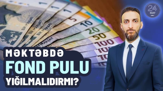 Elm və təhsil naziri məktəbdə pul yığılmasına münasibət bildirdi