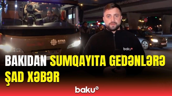 Boynumuzu bükürdük, yoldan keçənlər götürürdü bizi | Sumqayıta yeni avtobus marşrutu