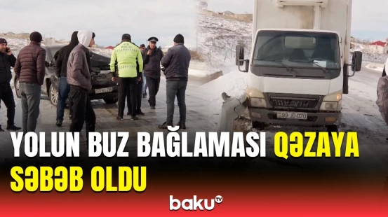 Bakı-Şamaxı-Yevlax yolunda zəncirvari qəza | Sürücü hadisə anını danışdı