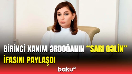Mehriban Əliyeva Ərdoğanın "Sarı gəlin" mahnısını oxuduğu videonu paylaşdı