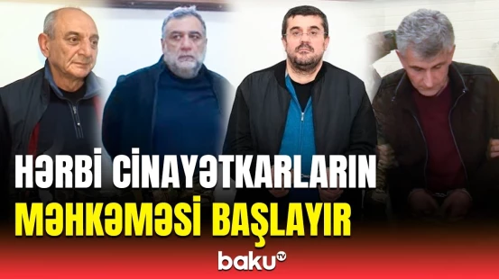 Hərbi cinayətkarların işi məhkəməyə göndərildi | Baş Prokurorluq təcili məlumat yaydı