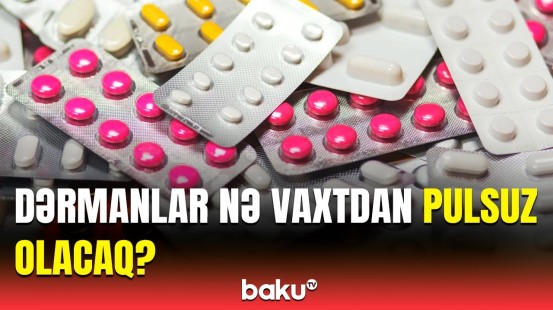 Hansı dərmanlar icbari tibbi sığorta paketinə daxil ediləcək?