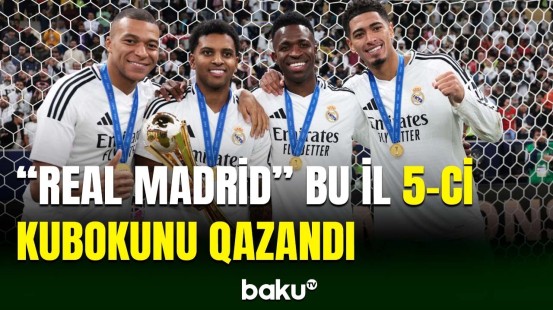 "Real Madrid" 2024-cü ildə növbəti kubokuna yiyələnib