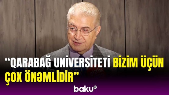 Türkiyəli professor təhsil sahəsində əməkdaşlıqdan danışdı | Bu hələ başlanğıcdır