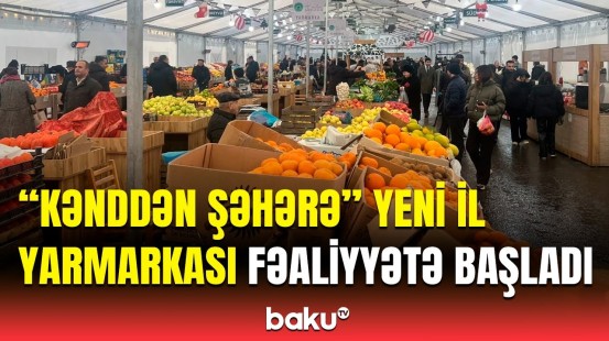 Satışa 100-dən çox çeşiddə məhsul çıxarıldı | Satıcı və alıcılar danışdı