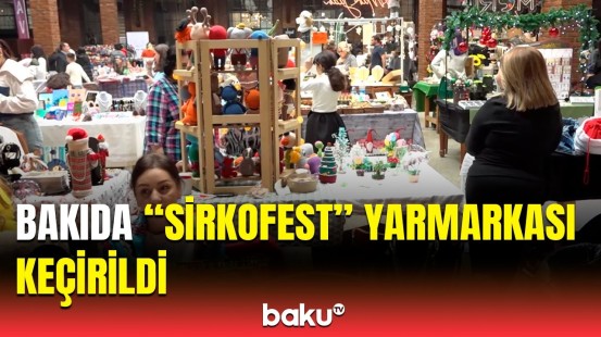 Yeni il ab-havalı "Sirkofest" fəaliyyətə başladı | Satıcılar təəssüratlarını bölüşdü