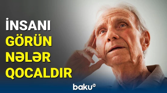 Yeni tapıntı bəzi xəstəliklərin əlacına çevriləcək | Qocalma prosesinə təsir edən amillər