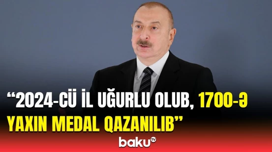 İlham Əliyev Azərbaycanın idman sahəsindəki uğurlarından danışdı | Yeni nəsil idmançılar yetişir