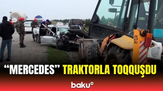 Hacıqabulda ağır yol qəzası | Minik avtomobili traktora çırpıldı