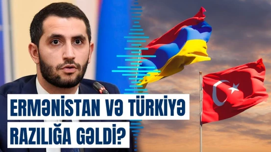 Ermənistan və Türkiyə arasında qarşılıqlı səfirliklər açıla bilər? | Detallar açıqlandı