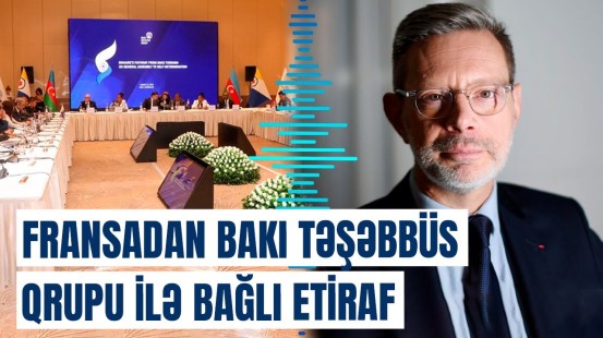 Fransa kəşfiyyatı təşvişdə | Bakı Təşəbbüs Qrupu nəyə nail oldu?