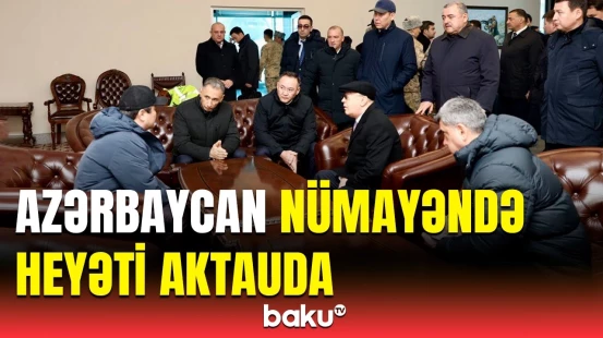 Azərbaycan nümayəndə heyəti AZAL təyyarəsinin qəzası ilə bağlı Aktauya yollandı