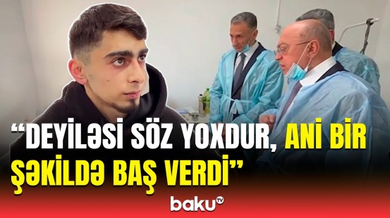 Azərbaycan rəsmiləri Qazaxıstanda yaralılara baş çəkdi | Zərərçəkənlər dəhşətli hadisədən danışdı