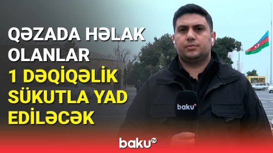 Matəmə görə bayraqlar yarıya qədər endirildi | Yeni il yolkalarının işıqları söndürüldü