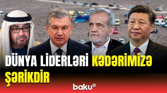 Hansı ölkə liderləri Azərbaycana başsağlığı verdi? | Detallar açıqlandı