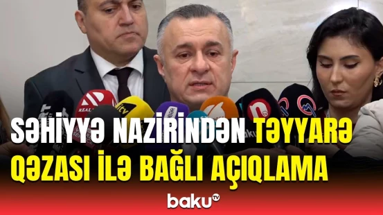 Teymur Musayev təyyarə qəzasında həlak olanlar və yaralananlardan danışdı