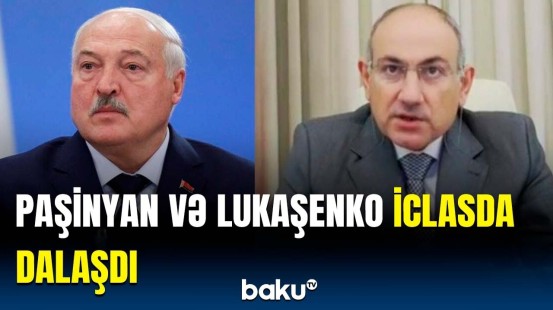 Aİİ sammitində Lukaşenko və Paşinyan arasında gərgin anlar yaşandı