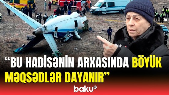 Nə olduğunu hamı bilir, Rusiya üzr istəməlidir | Bakı sakinlərindən təyyarə qəzasına reaksiya