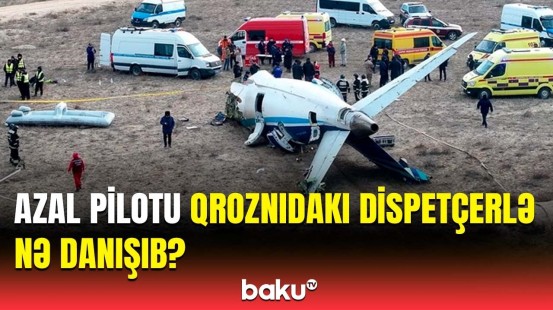 Rusiya təyyarəmiz üçün heç bir aerodrom təklif etməyib | Pilotun dispetçerlə danışığı ortaya çıxdı