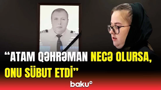 İqor Kşnyakinin qızı atasından danışdı | Hər zaman bizə deyirdi ki...