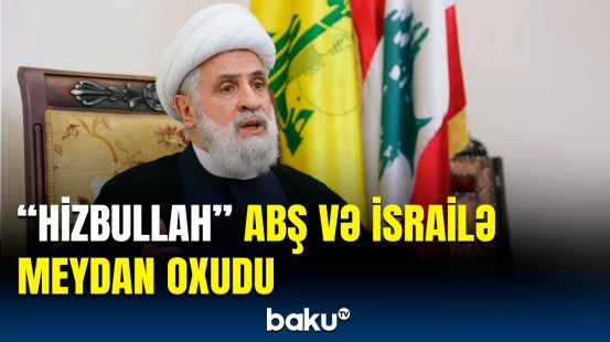Sona qədər müqavimət göstərəcəyik | "Hizbullah" lideri od püskürdü