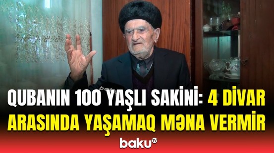 100 yaşlı Bəyəli Fətiyev həyat hekayəsindən danışdı | Uzunömürlü olmağın sirləri