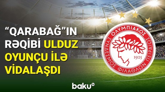 "Qarabağ"ın rəqibi bu ulduz futbolçusu ilə yollarını ayırıb