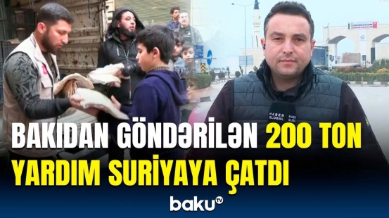 Azərbaycandan Suriyaya humanitar yardım | "Haber Global" müxbiri sərhəddən xəbər verir